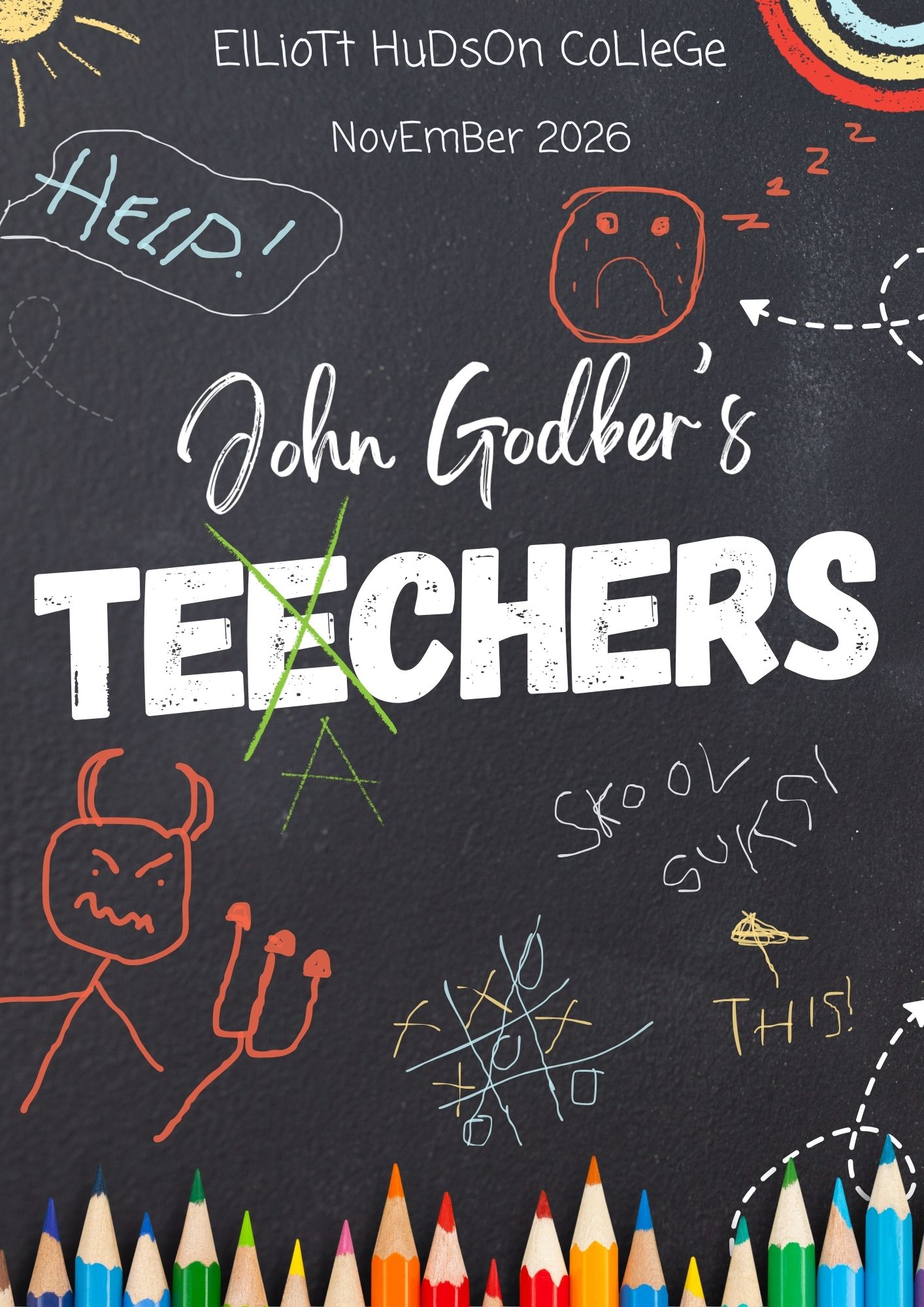 Productions - 'Teechers' (19th November: 7:15pm)